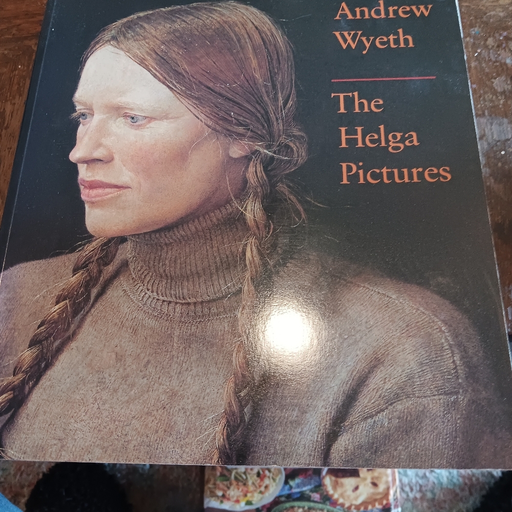 1987 Andrew Wyeth The Helga Pictures Illustrated Book